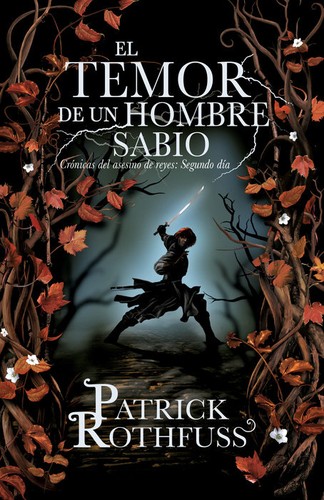 Patrick Rothfuss: El temor de un hombre sabio (Paperback, Spanish language, Vintage Espanol)