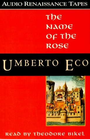 Umberto Eco, Theodore Bikel: The Name of the Rose (1995, Brand: Macmillan Audio, Macmillan Audio)