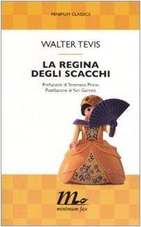 Walter Tevis: La regina degli scacchi (Italian language, 2007)