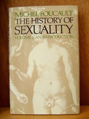 Michel Foucault, R. Hurley: The History of Sexuality (Hardcover, Viking)