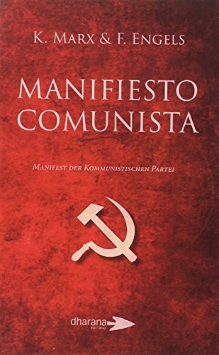 Karl Marx, Friedrich Engels: Manifiesto Comunista (Paperback, Editorial Dharana)