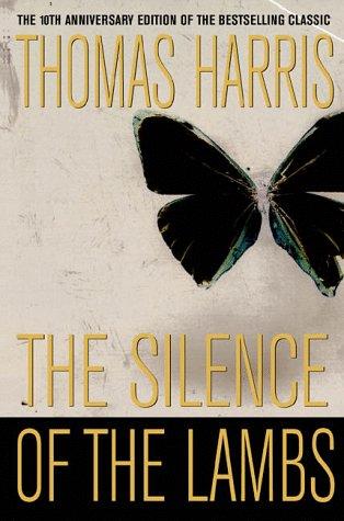 Thomas Harris: The Silence of The Lambs (Paperback, St. Martin's Griffin)