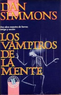 Dan Simmons: Los vampiros de la mente (Hardcover, Spanish language, Ediciones B)