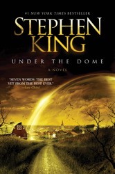 Stephen King, Stephen King: Under The Dome (2010, Simon & Schuster)