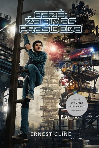 Ernest Cline, Arnaud Regnauld: Oazė: Žaidimas prasideda (Hardcover, Lithuanian language, 2018, Alma littera)