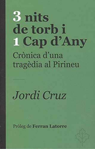 Jordi Cruz: 3 nits de torb i 1 Cap d'Any (Paperback, SÍMBOL EDITORS)