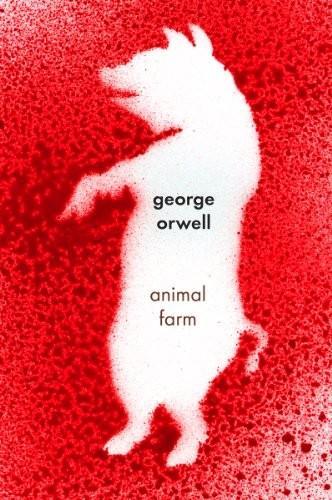 George Orwell: Animal Farm: A Fairy Story (An Hbj Modern Classic) (2009)