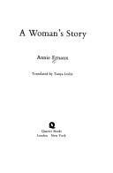 Annie Ernaux: A woman's story. (1990, Quartet)