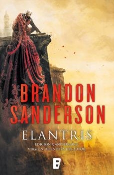 Brandon Sanderson, RAFAEL MARIN TRECHERA: Elantris (EBook, Spanish language, 2019, Ediciones B)