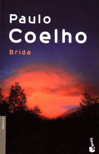 Paulo Coelho: Brida (Spanish language, 2004, Booket)