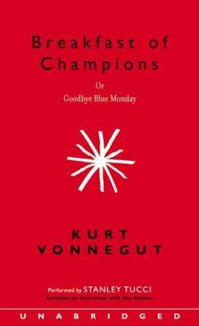 Kurt Vonnegut: Breakfast of Champions (AudiobookFormat, Caedmon)