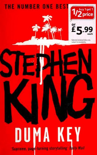 Stephen King, Stephen King: Duma Key (Paperback, 2008, Hodder)