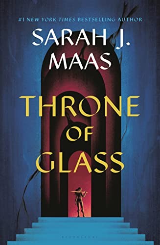 Sarah J. Maas: Throne of Glass (2023, Bloomsbury Publishing USA)