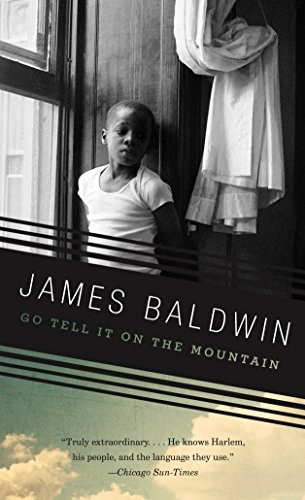 James Baldwin: Go Tell It on the Mountain (Vintage International) (Paperback, Vintage)