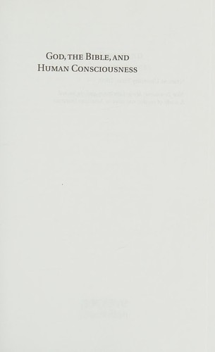 Nancy Tenfelde Clasby: God, the Bible, and Human Consciousness (Hardcover, 2008, Palgrave Macmillan, Palgrave McMillan)