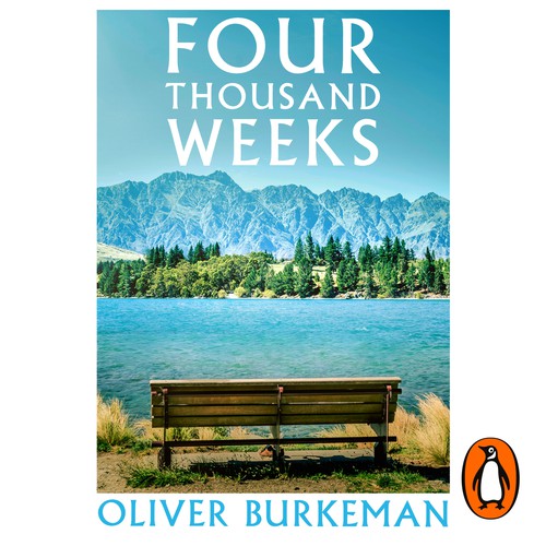 Oliver Burkeman: Four Thousand Weeks (AudiobookFormat, Macmillan Audio)