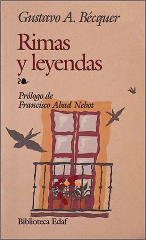 Gustavo Adolfo Bécquer: Rimas Y Leyendas (Paperback, Spanish language, 2001, Edaf)