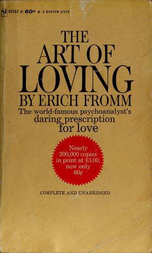 Erich Fromm: The art of loving (1963, Bantam Books)