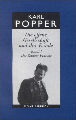 Karl Popper: Die offene Gesellschaft und ihre Feinde I. Studienausgabe. Der Zauber Platons. (Paperback, Mohr)