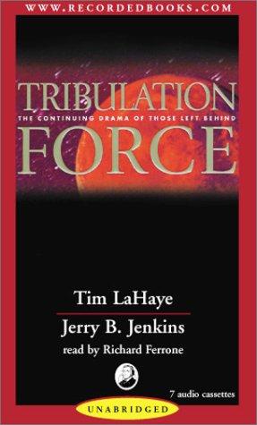 Tim F. LaHaye: Tribulation Force  (AudiobookFormat, Recorded Books)