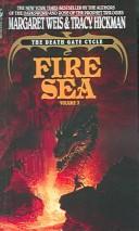 Margaret Weis: Fire Sea (Turtleback Books Distributed by Demco Media)