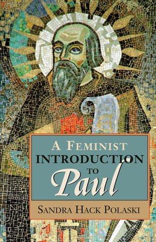 Sandra Hack Polaski: A Feminist Introduction To Paul (Paperback, Chalice Press)