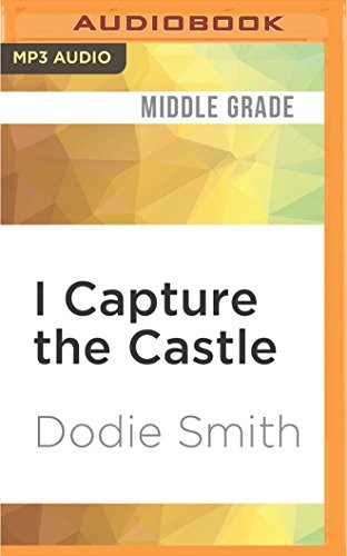 Dodie Smith, Jenny Agutter: I Capture the Castle (AudiobookFormat, Audible Studios on Brilliance Audio)