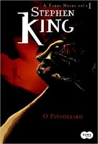 Stephen King, Stephen King: O Pistoleiro (Paperback, Portuguese language, 2004, Objetiva)