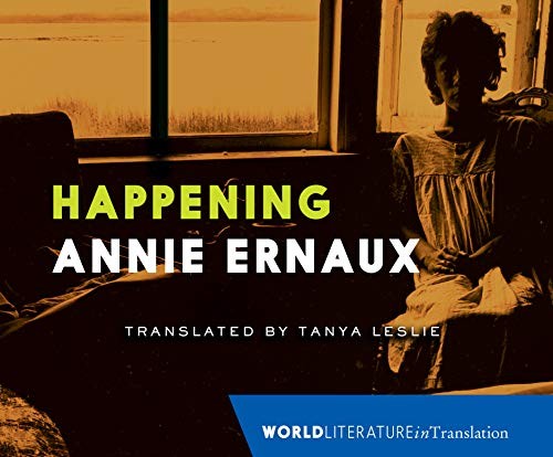 Annie Ernaux, Tavia Gilbert: Happening (AudiobookFormat, Dreamscape Media)