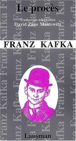 Franz Kafka, Scott Brick, David Wyllie, Andrea Gouveia, juan bravo, Edibook, Edibooks, Maisha Books, José Rafael Hernández Arias, Mike Mitchell: le procès (French language)