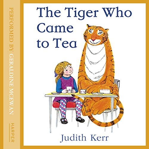 Judith Kerr: The Tiger Who Came to Tea (AudiobookFormat, Children's, HarperCollins UK and Blackstone Audio)