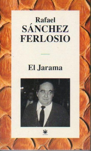 Rafael Sánchez Ferlosio: El Jarama (Paperback, Spanish language, 1995, RBA)