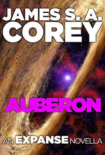 James S. A. Corey: Auberon (2019, Orbit)