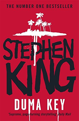 Stephen King, Stephen King: Duma Key (Paperback, 2008, Hodder & Stoughton General Division)