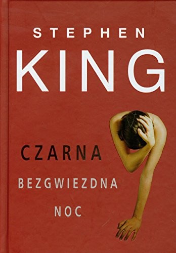 Stephen King: Czarna bezgwiezdna noc (Hardcover, Albatros)