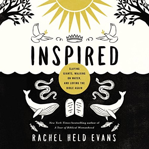 Rachel Held Evans: Inspired (2018, Nelson Incorporated, Thomas)