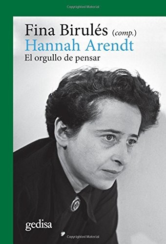 Fina Birulés: Hannah Arendt. (Paperback, EDITORIAL GEDISA)