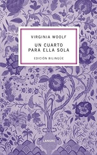 Virginia Woolfpaiw: UN CUARTO PARA ELLA SOLA (Paperback, 2022, C. de Langre)