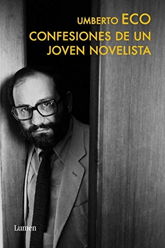 Umberto Eco, GUILLERMO; SANS MORA: Confesiones de un joven novelista (Hardcover, LUMEN)