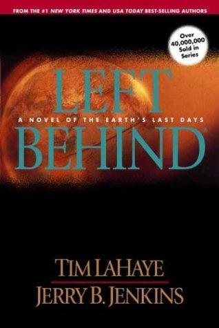 Tim F. LaHaye, Jerry B. Jenkins: Left Behind (Paperback, 1995, Tyndale House Publishers)