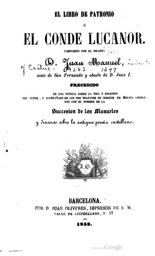 Don Juan Manuel: El libro de Patronio (Spanish language, 1853, J. Oliveres)