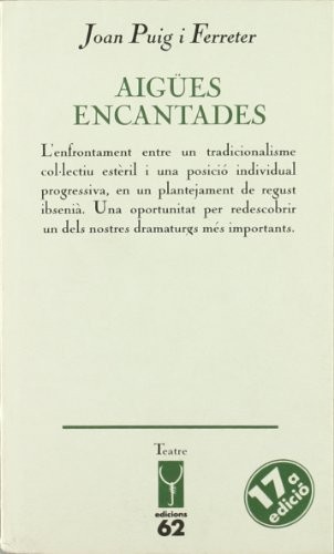 Joan Puig i Ferreter: Aigües encantades (Catalan language, 1983, Edicions 62)