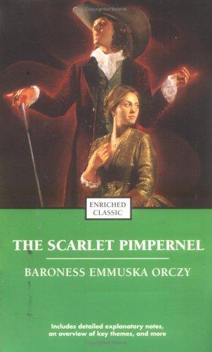 Emmuska Orczy, Baroness Orczy: The Scarlet Pimpernel (2004, Pocket Books)