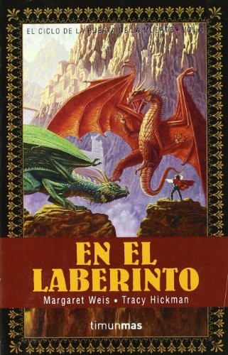 Tracy Hickman, Margaret Weis: En El Laberinto VI (Paperback, Spanish language, Timun Mas, Timun Mas Narrativa)