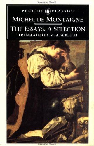 Michel de Montaigne: The essays (1993, Penguin Books)