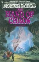 Tracy Hickman, Margaret Weis: The Hand of Chaos (Turtleback Books Distributed by Demco Media)