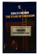 Erich Fromm: The Fear of Freedom (Paperback, Routledge, Scripture Union)