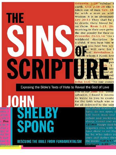 John Shelby Spong: The Sins of Scripture (EBook, 2005, HarperCollins)