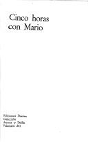 Miguel Delibes: Cinco horas con Mario (Spanish language, 1974, Destino)