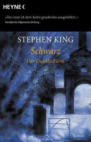 Stephen King, Stephen King: Der dunkle Turm (Paperback, German language, 2003, Heyne)